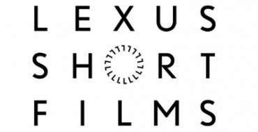 Lexus Short Film Series Finalists Announced