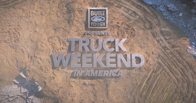 History Channel Presents Truck Weekend in America, a Celebration of Ford Trucks