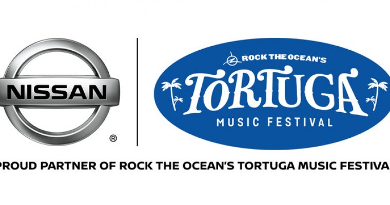 Nissan Will Unveil New Production Vehicle at Rock the Ocean’s Tortuga Music Festival