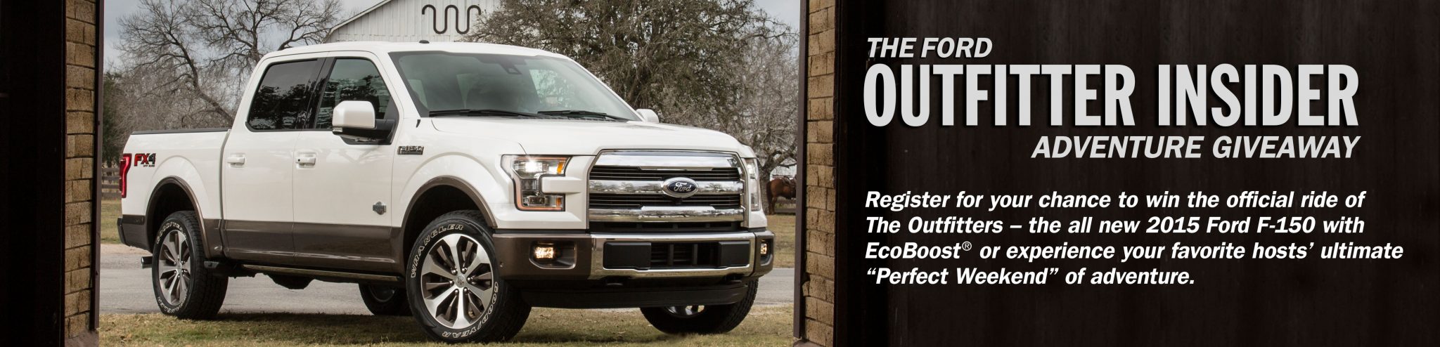 Ford Outfitter Insider Adventure Giveaway