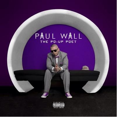 Paul Wall Po Up Poet