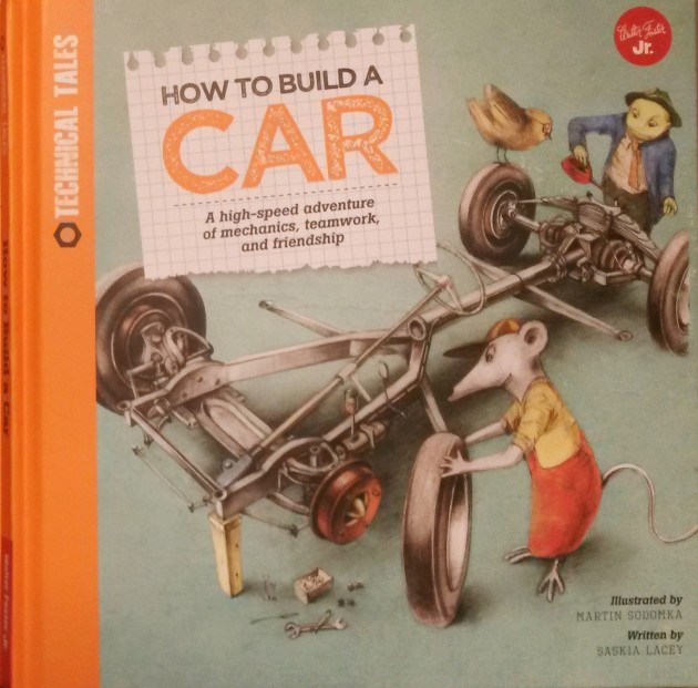 How to Build a Car Children's Book by Martin Sodomka