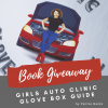 Girls Auto Clinic Book Giveaway