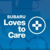 Subaru Loves to Care