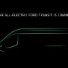 All-Electric Ford Transit is Coming