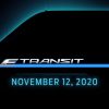 Ford revealing E-Transit Nov. 12