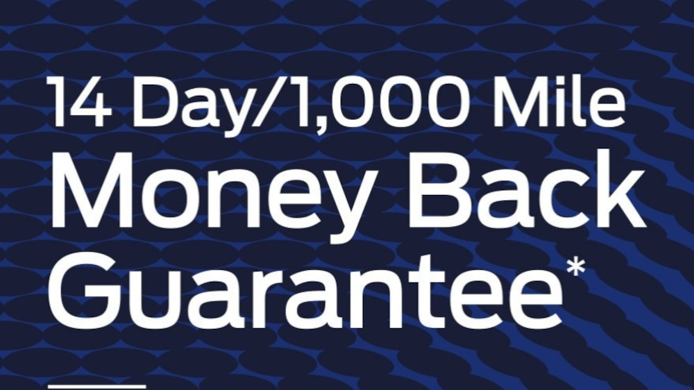 Ford Blue Advantage Money-Back Guarantee